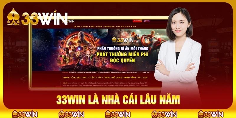 Sơ lược về nhà cái 33win - Nền tảng cá cược lâu đời