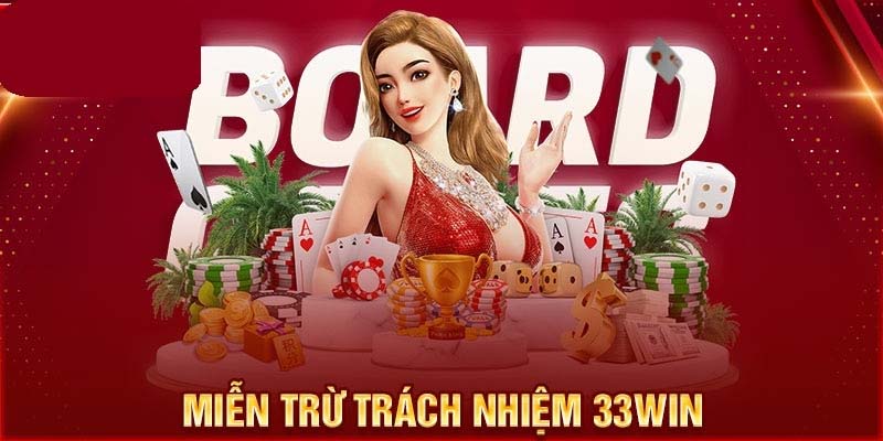 Thông tin điều khoản rõ ràng, giúp anh em nắm vững chính sách miễn trừ trách nhiệm